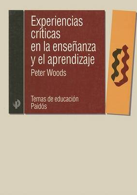 Book cover for Experiencias Criticas En La Ensenanza y El Aprendizaje