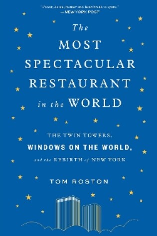 Cover of The Most Spectacular Restaurant in the World