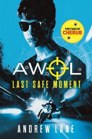 Cover of AWOL 2: Last Safe Moment