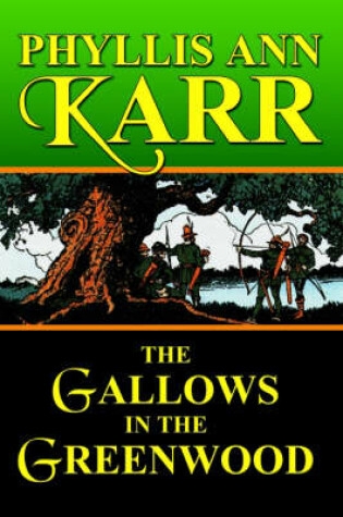 Cover of The Gallows in the Greenwood