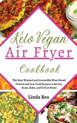 Book cover for Keto Vegan Air Fryer Cookbook