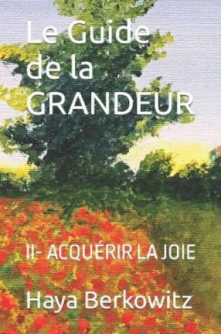 Cover of Le Guide de la GRANDEUR