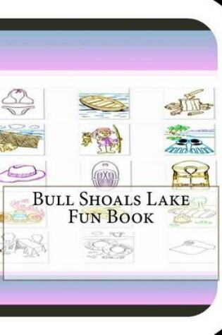 Cover of Bull Shoals Lake Fun Book