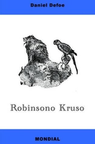 Cover of Robinsono Kruso (Koncizigita romanversio en Esperanto)