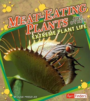 Book cover for Meat-Eating Plants and Other Extreme Plant Life