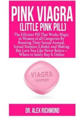 Cover of Pink Viagra (Little Pink Pill)