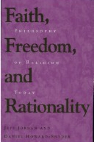 Cover of Faith, Freedom, and Rationality