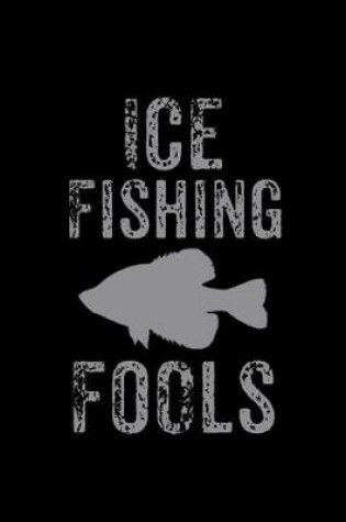 Cover of Ice Fishing Fools