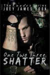 Book cover for One Two Three, Shatter