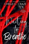 Book cover for Waiting to Breathe