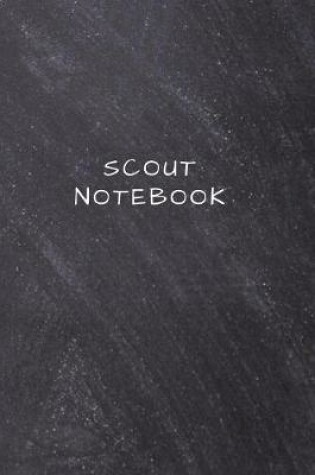 Cover of Scout Notebook