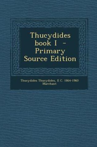 Cover of Thucydides Book I - Primary Source Edition