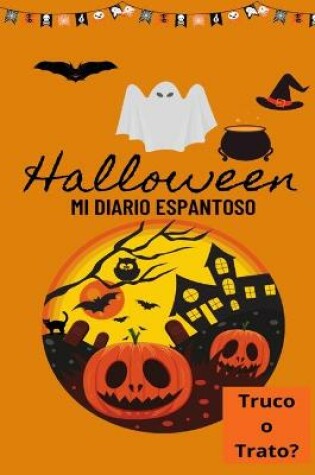 Cover of Halloween Mi Diario Espantoso