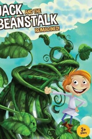 Cover of Jack and the Beanstalk Reimagined!