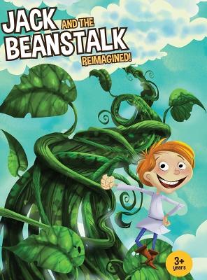 Book cover for Jack and the Beanstalk Reimagined!