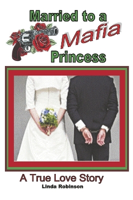 Book cover for Married to a Mafia Princess