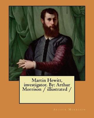Book cover for Martin Hewitt, investigator. By