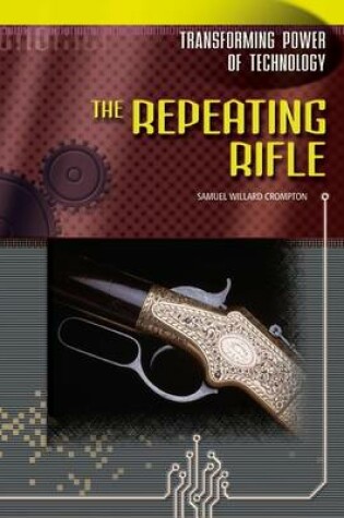 Cover of The Repeating Rifle