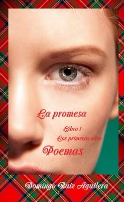 Book cover for La Promesa Libro 1 Los Primeros Anos - Poemas