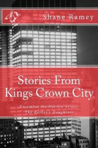 Cover of Stories from Kings Crown City