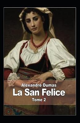 Book cover for La San-Felice - Tome II Annoté