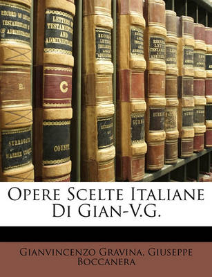 Book cover for Opere Scelte Italiane Di Gian-V.G.