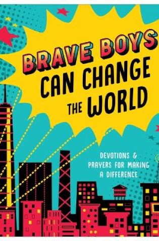 Cover of Brave Boys Can Change the World