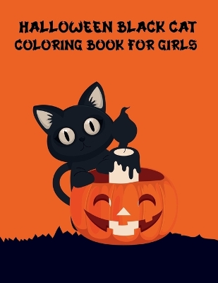 Book cover for Halloween Black cat Coloring Book For Girls