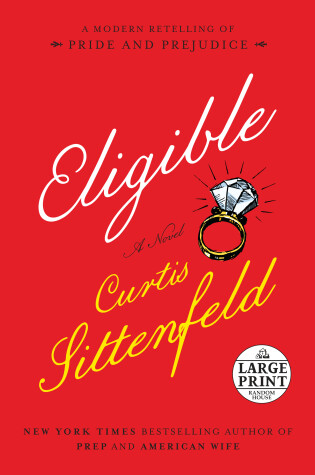 Eligible by Curtis Sittenfeld