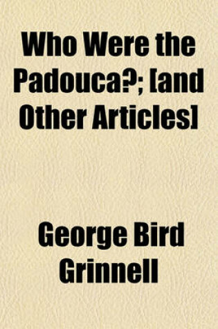 Cover of Who Were the Padouca?; [And Other Articles]