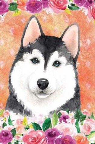 Cover of My Big Fat Bullet Journal for Dog Lovers Husky in Flowers 5