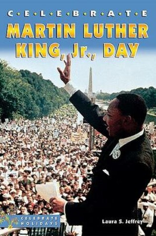 Cover of Celebrate Martin Luther King, Jr., Day