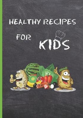 Book cover for Healthy Recipes for Kids