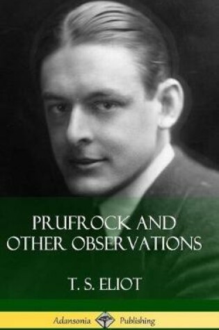 Cover of Prufrock and Other Observations (Hardcover)