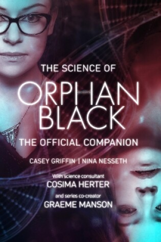 Cover of The Science of Orphan Black