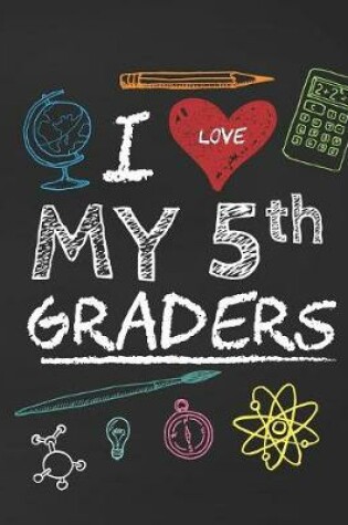 Cover of I Love My 5th Graders