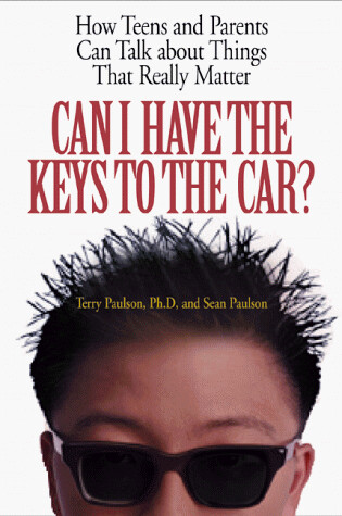 Cover of Can I Have the Keys to the Car?