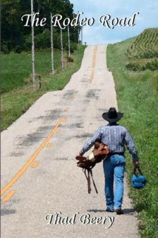 Cover of The Rodeo Road