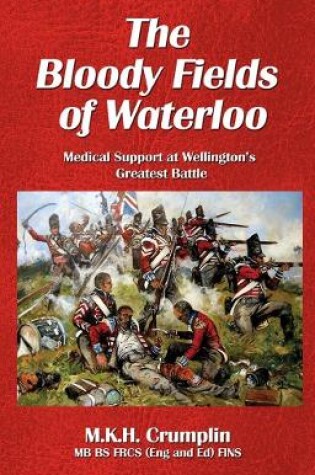 Cover of The Bloody Fields of Waterloo