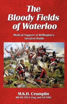 Book cover for The Bloody Fields of Waterloo