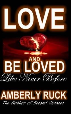 Book cover for Love and Be Loved