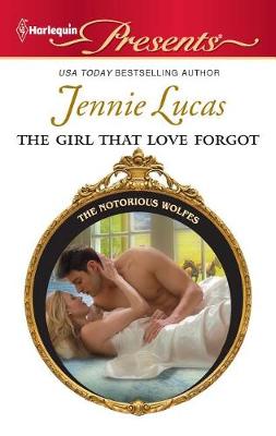 Cover of The Girl That Love Forgot