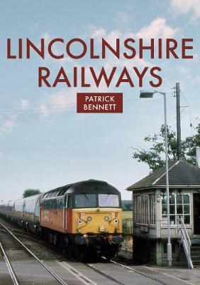 Book cover for Lincolnshire Railways