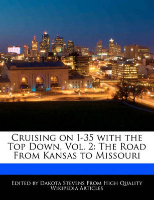 Book cover for Cruising on I-35 with the Top Down, Vol. 2