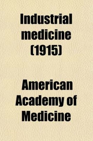 Cover of Industrial Medicine