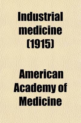 Book cover for Industrial Medicine