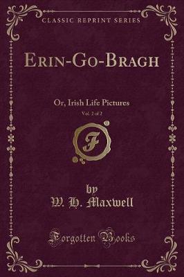 Book cover for Erin-Go-Bragh, Vol. 2 of 2