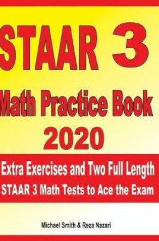 Cover of STAAR 3 Math Practice Book 2020