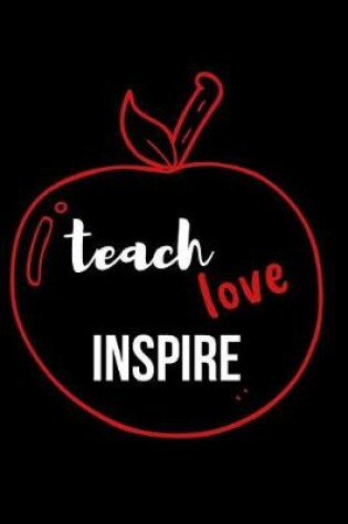 Cover of Teach Love Inspire