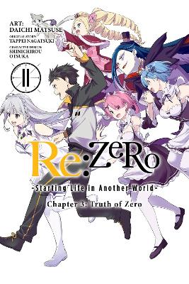 Book cover for Re:ZERO -Starting Life in Another World-, Chapter 3: Truth of Zero, Vol. 11 (manga)